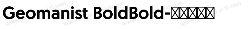 Geomanist BoldBold字体转换